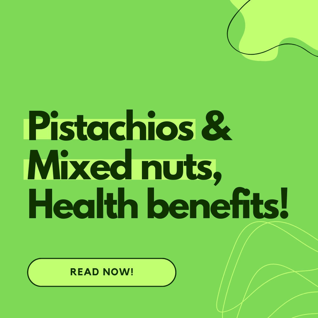 pistachios and mixed nuts health benefits.